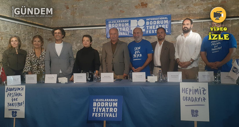 1.Uluslararası Bodrum Tiyatro festivali başlıyor
