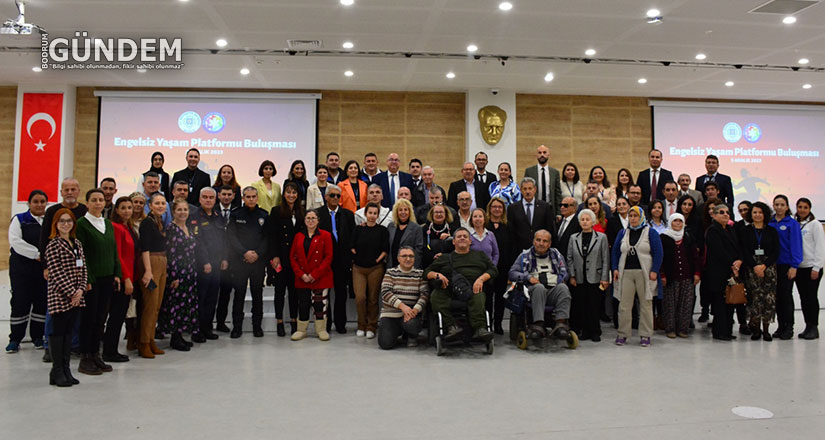 Büyükşehir Ev Sahipliğinde Engelsiz Yaşam Platformu Toplandı