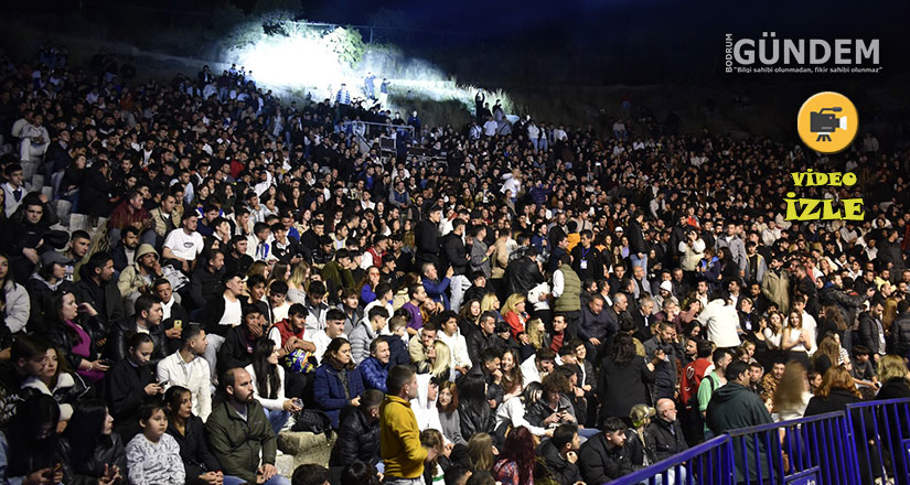 LVBEL C5 Bodrum Antik Tiyatro’yu Salladı