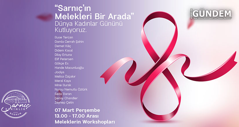 Sarnıç’ın Melekleri Kadınlar Günü için bir arada