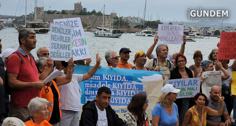Kıyılar özel mülk değil, hepimizin ortak yaşam alanıdır