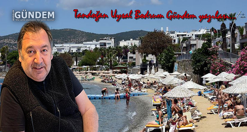 Bodrum’daki turizmciler günah keçisi değildir!