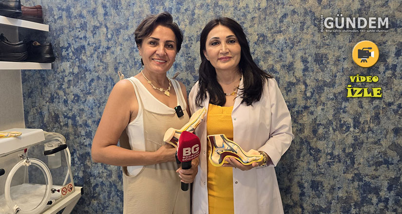 Uzman Deniz Yahcı ile “Podoloji ve Yara Bakımı”