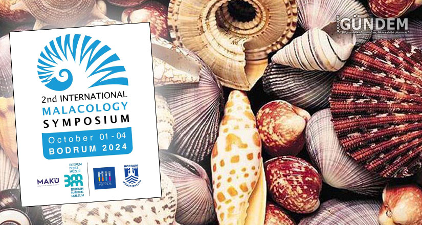 2.Uluslararası Malakoloji Sempozyumu Bodrum’da Gerçekleşecek