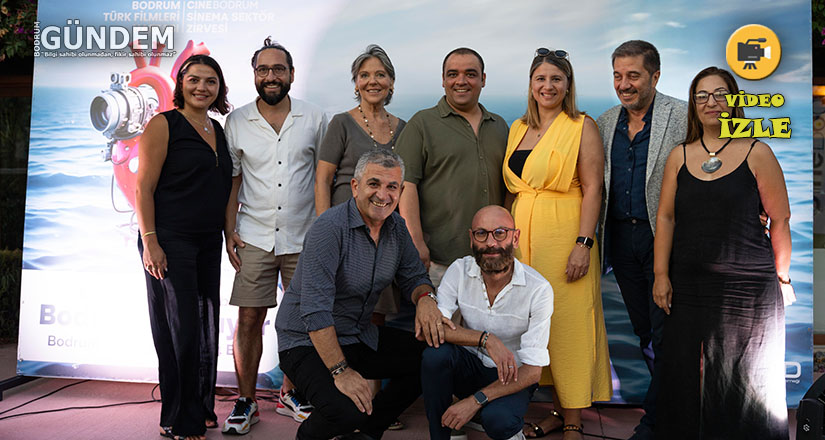  Sinemanın Kalbi Bodrum’da Atacak