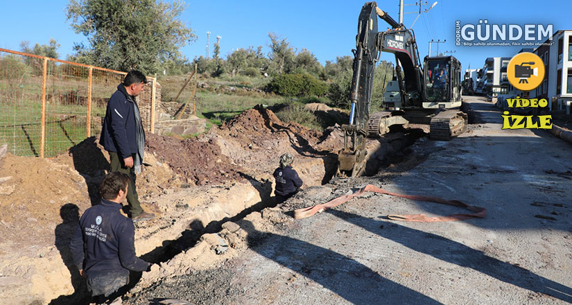 Bodrum Mumcular mahallesinde içme suyu hatları yenileniyor