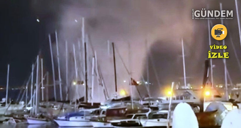 Bodrum Marina’da hortum paniği