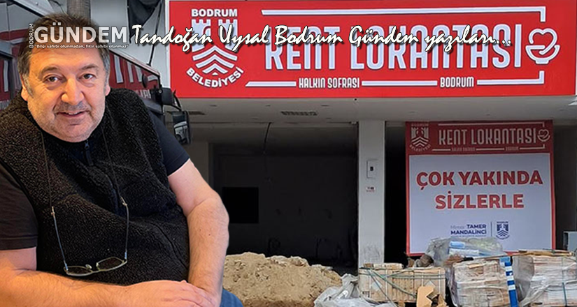 Bodrum’un Pahalılığına Alternatif: Kent Lokantası Geliyor