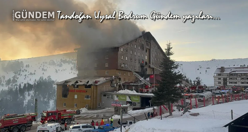 Bolu’daki Yangın Felaketi: Sorumluluk Kime Ait?