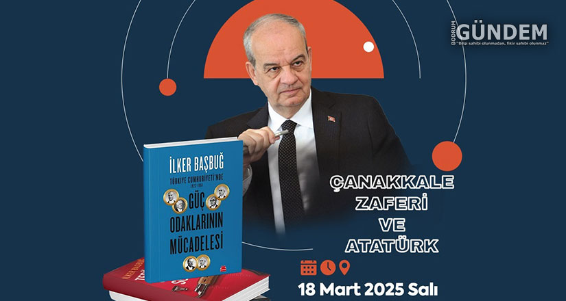18 Mart’ta “Muğla Şehi̇tler Albümü” ve İlker Başbuğ Söyleşi̇si̇