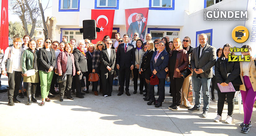 Bodrum’un İlk Kadın Yaşam Merkezi̇ Açıldı