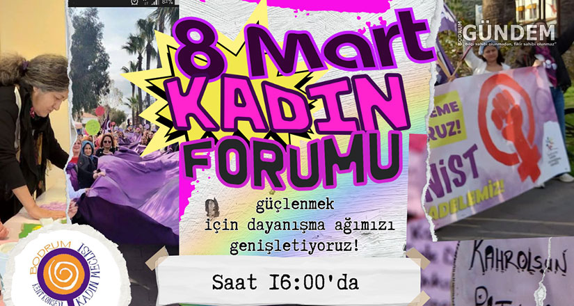 Bodrum’da 8 Mart Dünya Kadınlar Günü Etkinlikleri