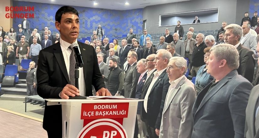 Demokrat Parti Bodrum’da Nedim Peker’le yola devam dedi