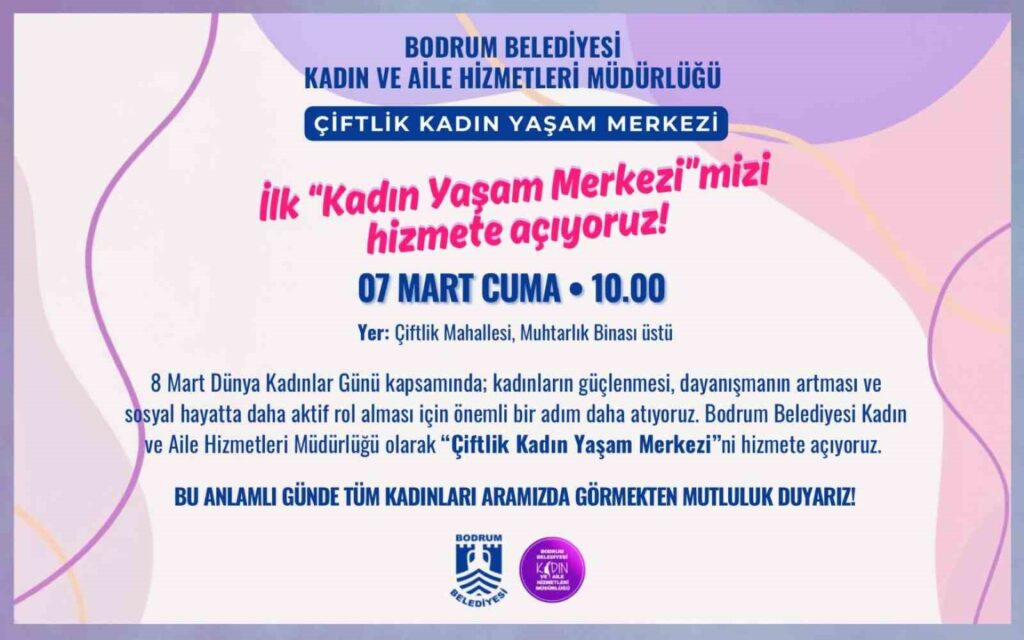 Bodrum’da İlk Kadın Yaşam Merkezi̇ Açılıyor