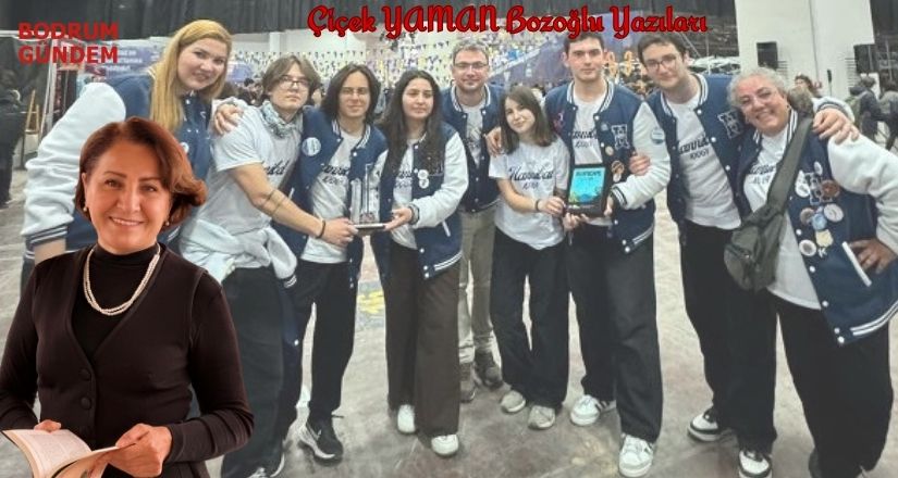 Bodrumlu Gençler Bilimle Geleceğe Yürürken Siz Neredesiniz?