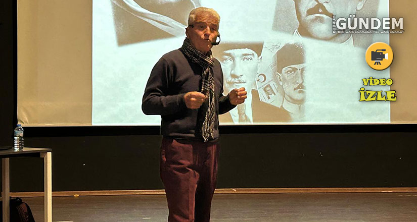 Bodrum’da Atatürk’ü Anlama Sohbeti