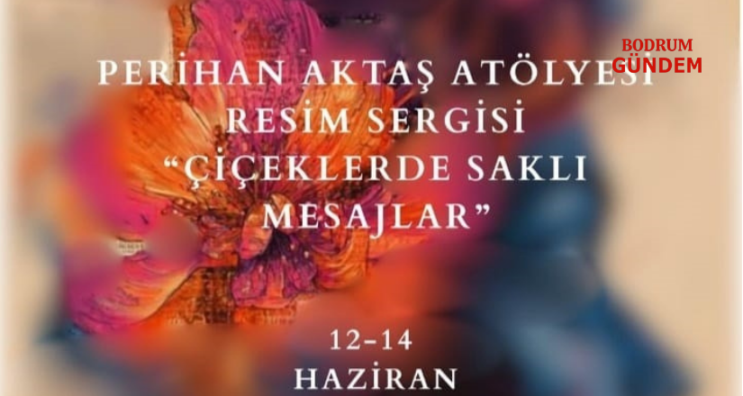 “Çiçeklerde Saklı Mesajlar” Sanatseverlerle Buluşuyor