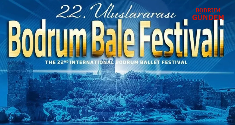 22.Uluslararası Bodrum Bale Festivali için biletler satışta