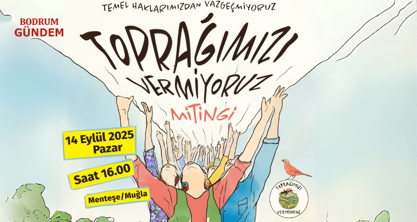 Köylüler ve Çevrecilerden Büyük Miting Çağrısı