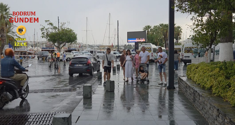 Bodrum’da Sezonun İlk Yağmuru