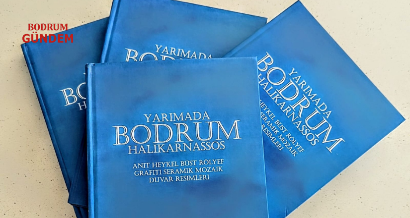  ‘Yarımada BODRUM Halikarnasos’ Yayında