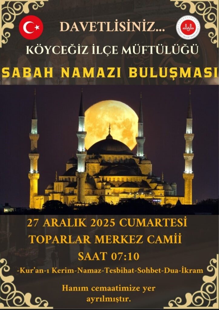 Köyceğizliler Sabah Namazı buluşmasına davet edildi