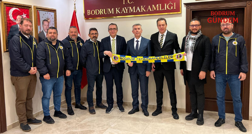 Bodrum Fenerbahçeliler Derneği’nden, Kaymakam Ali Sırmalı’ya ziyaret