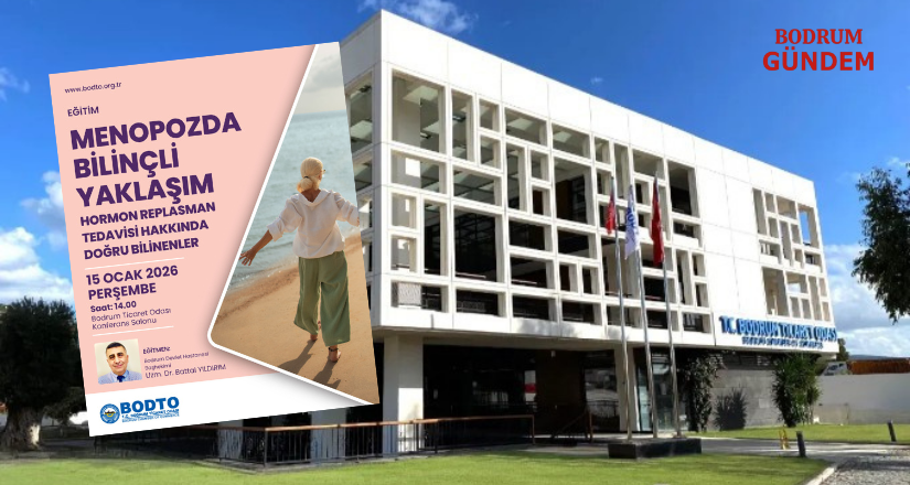 Menopoz Süreci 15 Ocak’ta BODTO’da