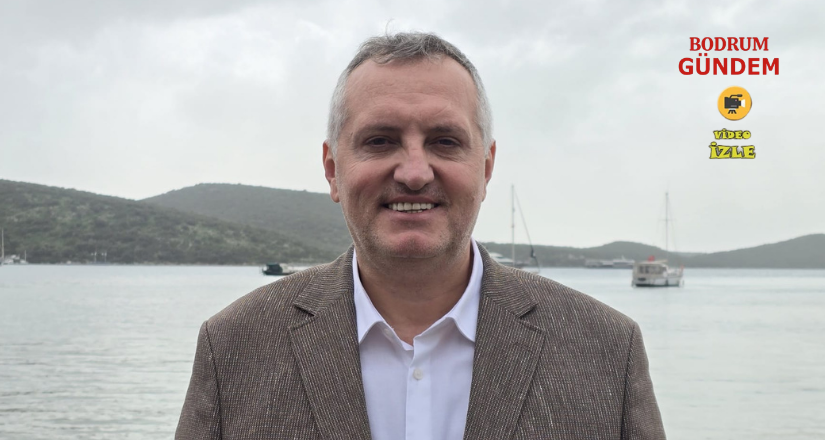 Galipoğlu: “Bodrum’u hak ettiği yere getireceğiz”
