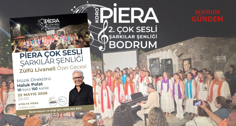 2.Piera Çok Sesli Şarkılar Şenliği 22 Mayıs’ta