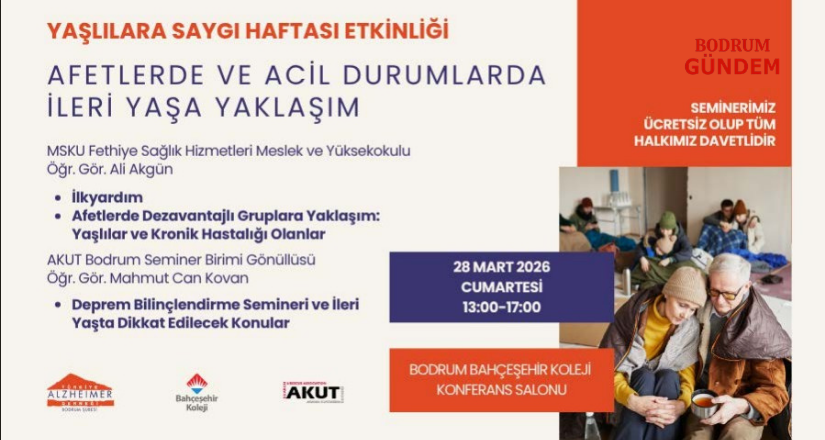 Bodrum’da Afetlerde Yaşlılara Yaklaşım Semineri