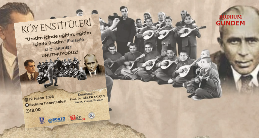 Işığın İzinde: Köy Enstitülerinden Geleceğe 22 Nisan’da