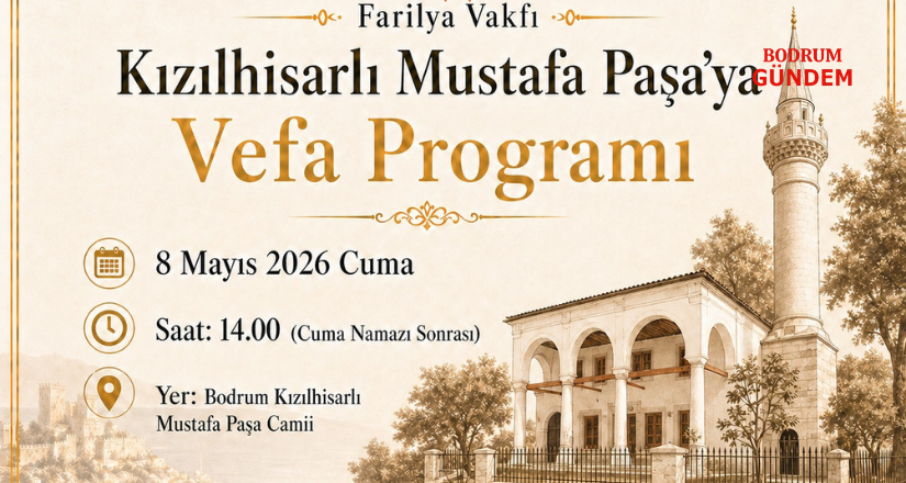 Kızılhisarlı Mustafa Paşa’ya Vefa Programı