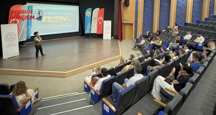 Bodrum’da Öğretmenlere Orman Yangınları Farkındalık Eğitimi
